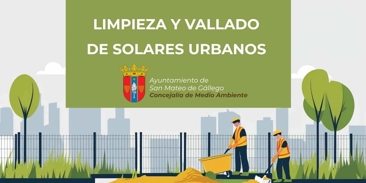 Limpieza y vallado de solares urbanos